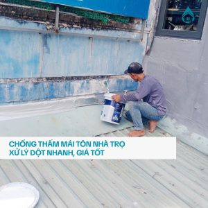 Chống Thấm Mái Tôn Nhà Trọ