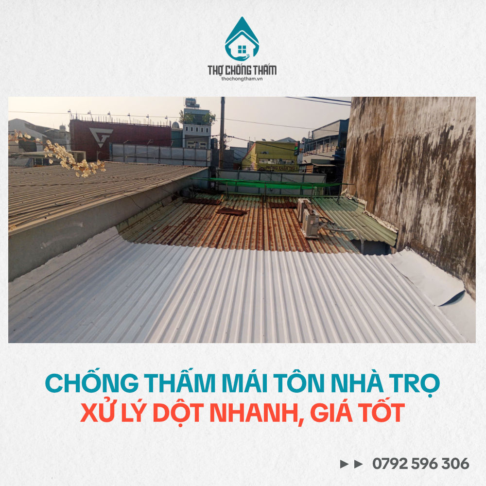 Chống Thấm Mái Tôn Nhà Trọ